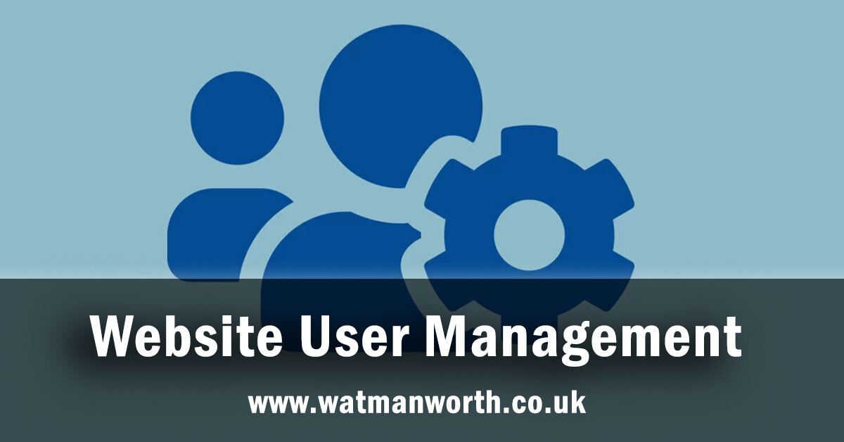 Website User Management (Guide) - Watman & Worth Web Ltd